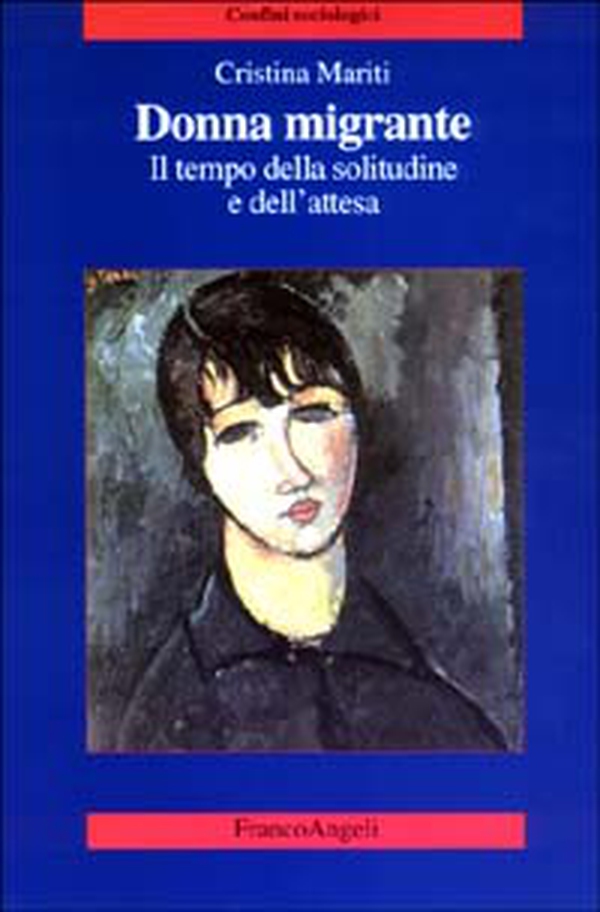 Donna migrante. Il tempo della solitudine e dell'attesa - Librerie.coop