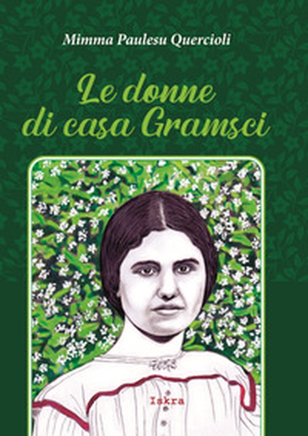 Le donne di casa Gramsci - Librerie.coop Le donne di casa Gramsci - Librerie.coop