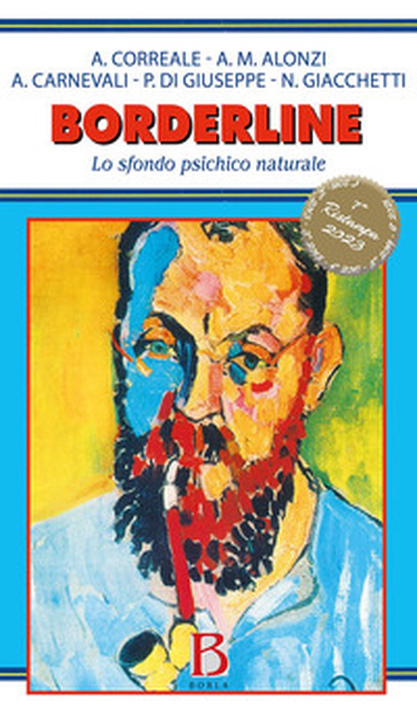 Borderline. Lo sfondo psichico naturale - Librerie.coop Borderline. Lo sfondo psichico naturale - Librerie.coop