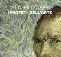 I profeti dell'arte - Librerie.coop I profeti dell'arte - Librerie.coop