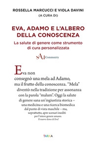 Eva, Adamo e l'albero della conoscenza. La salute di genere come strumento di cura personalizzata - Librerie.coop Eva, Adamo e l'albero della conoscenza. La salute di genere come strumento di cura personalizzata - Librerie.coop