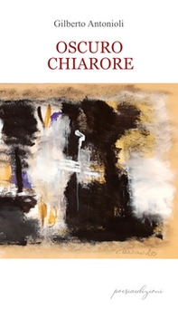 Oscuro chiarore - Librerie.coop