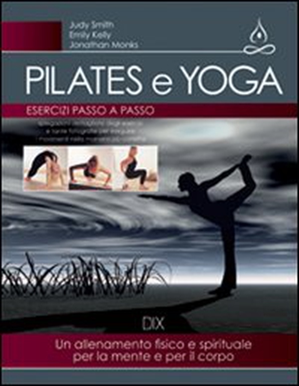 Pilates e yoga - Librerie.coop Pilates e yoga - Librerie.coop