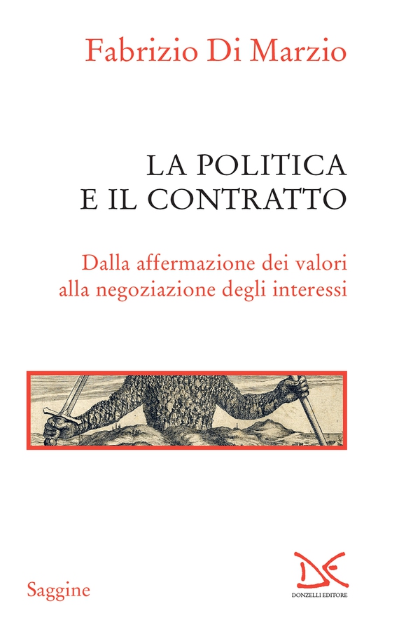 La politica e il contratto - Librerie.coop La politica e il contratto - Librerie.coop