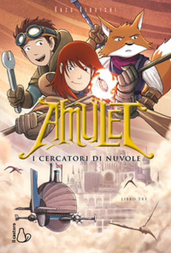 I cercatori di nuvole. Amulet - Vol. 3 - Librerie.coop I cercatori di nuvole. Amulet - Vol. 3 - Librerie.coop