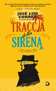 La traccia della sirena - Librerie.coop La traccia della sirena - Librerie.coop