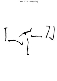 Epic fail 2009-2025. Ediz. italiana e inglese - Librerie.coop