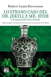 Lo strano caso del Dr. Jekyll e Mr. Hyde e altri racconti dell'orrore - Librerie.coop