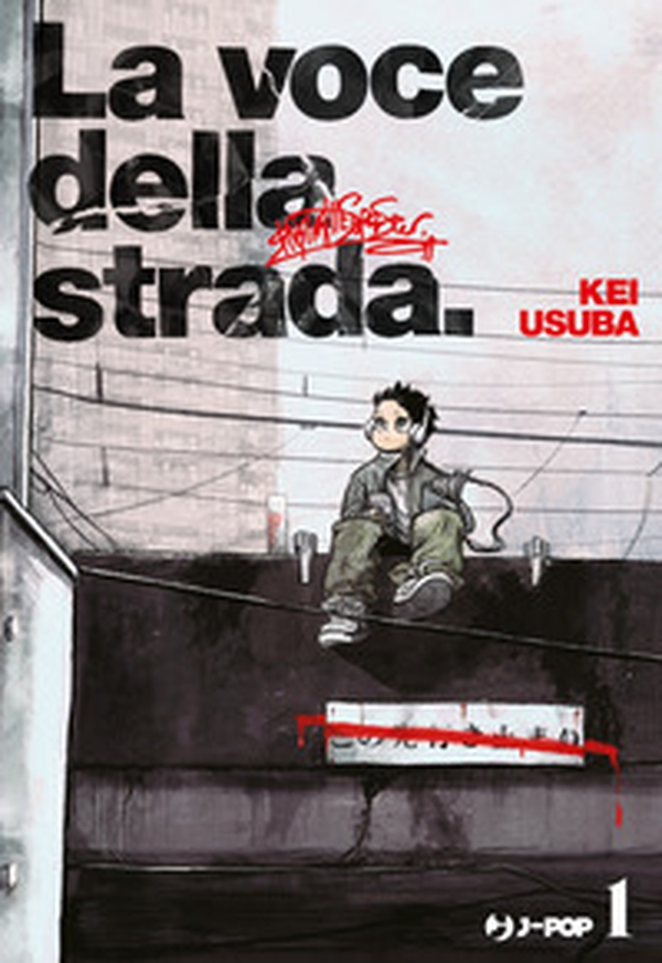 La voce della strada - Vol. 1 - Librerie.coop La voce della strada - Vol. 1 - Librerie.coop
