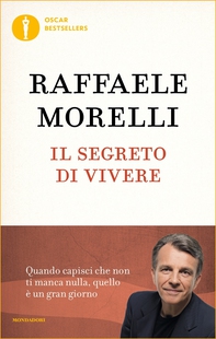 Il segreto di vivere - Librerie.coop