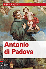 Antonio di Padova - Librerie.coop Antonio di Padova - Librerie.coop