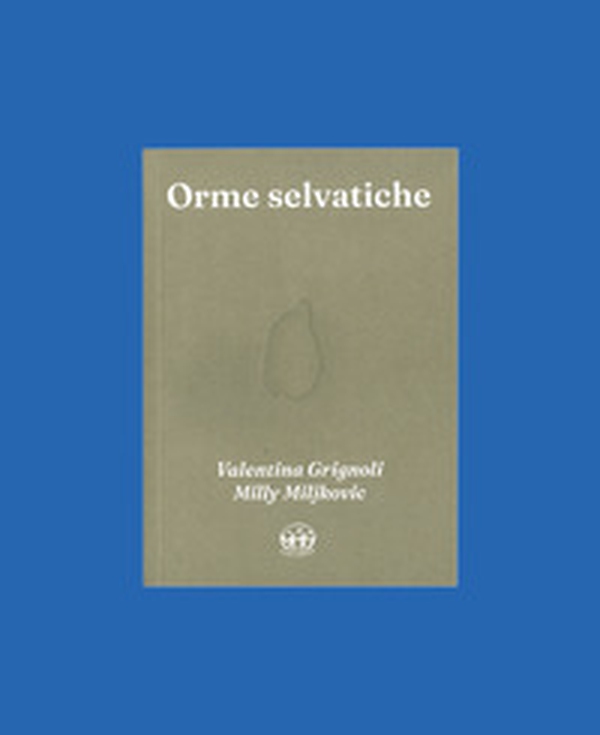 Orme selvatiche - Librerie.coop