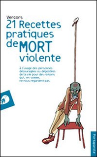 Vingt et un recettes pratiques de mort violente - Librerie.coop