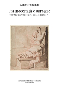 Tra modernità e barbarie - Librerie.coop Tra modernità e barbarie - Librerie.coop