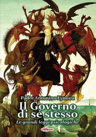 Il governo di sé stesso. Le grandi leggi psicologiche (saggio di psicologia pratica) - Librerie.coop