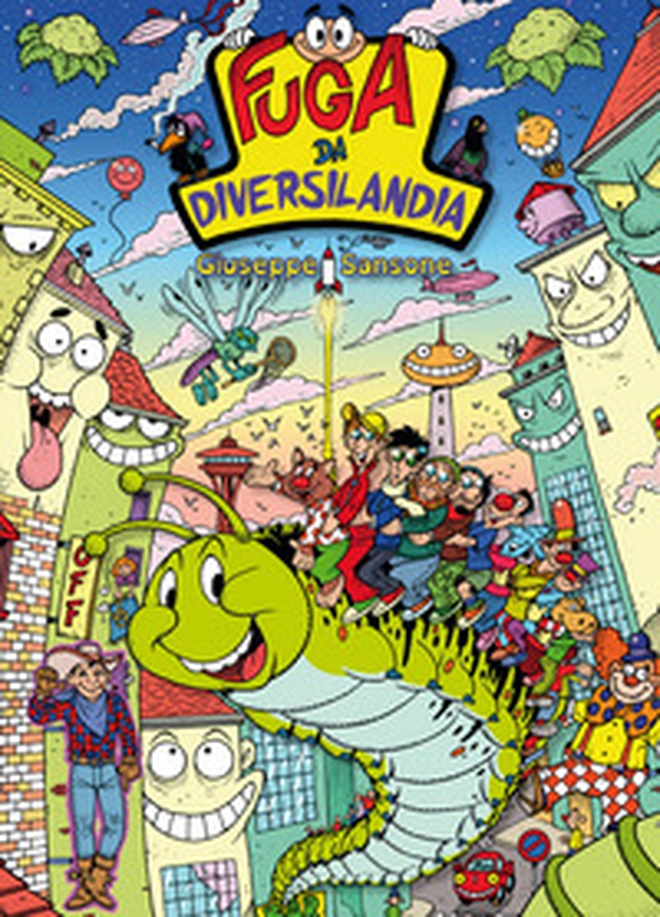 Fuga da Diversilandia - Librerie.coop Fuga da Diversilandia - Librerie.coop