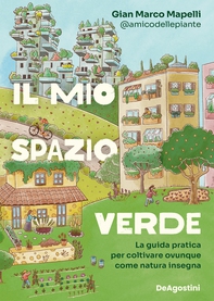 Il mio spazio verde - Librerie.coop
