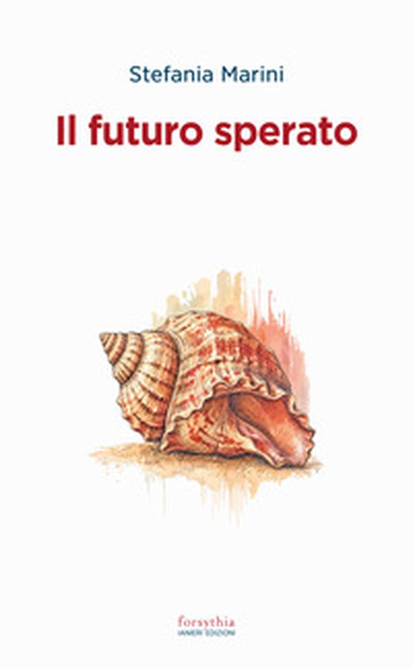 Il futuro sperato - Librerie.coop