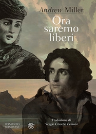 Ora saremo liberi - Librerie.coop