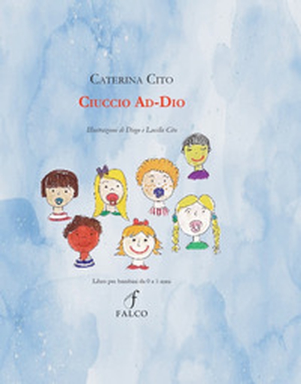 Ciuccio addio - Librerie.coop