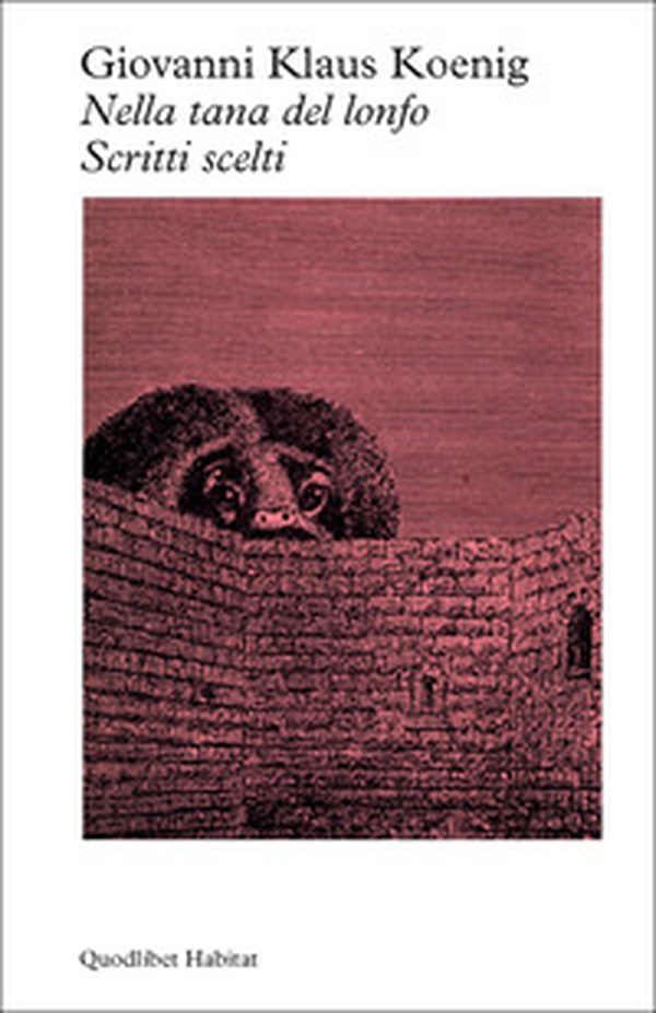 Nella tana del Lonfo. Scritti scelti - Librerie.coop