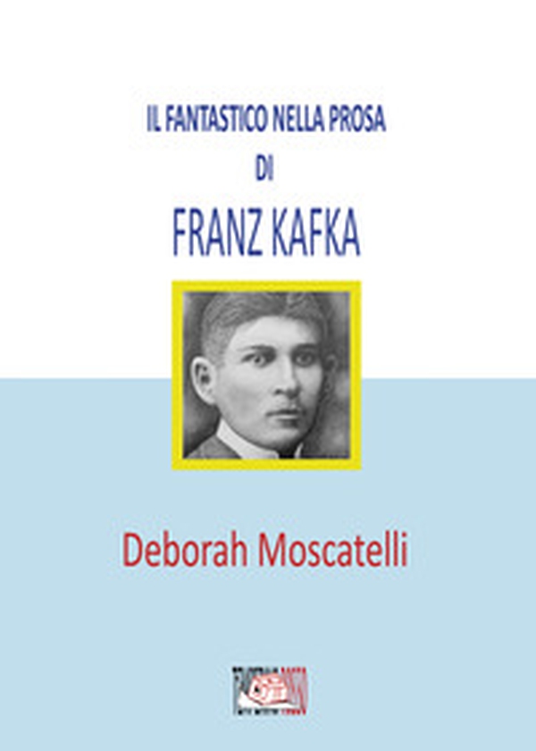 Il fantastico nella prosa di Franz Kafka - Librerie.coop Il fantastico nella prosa di Franz Kafka - Librerie.coop