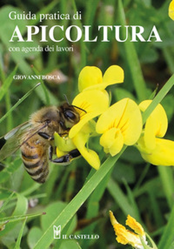 Guida pratica di apicoltura. Con agenda dei lavori - Librerie.coop Guida pratica di apicoltura. Con agenda dei lavori - Librerie.coop