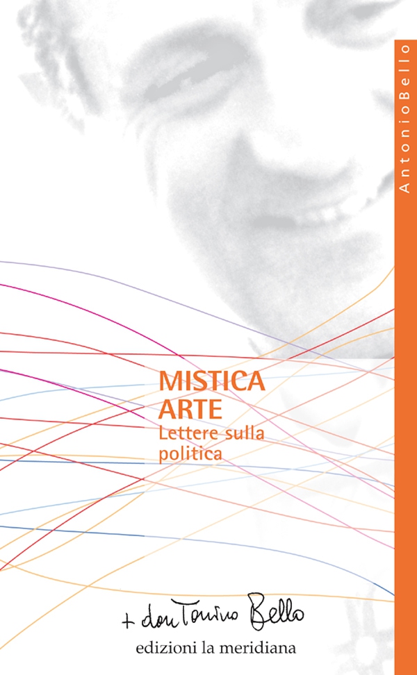Mistica arte. Lettere sulla politica - Librerie.coop Mistica arte. Lettere sulla politica - Librerie.coop