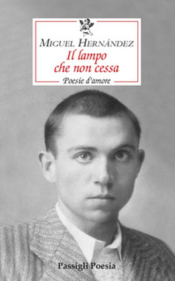 Il lampo che non cessa. Poesie d'amore - Librerie.coop Il lampo che non cessa. Poesie d'amore - Librerie.coop