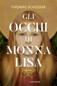 Gli occhi di Monna Lisa - Librerie.coop Gli occhi di Monna Lisa - Librerie.coop