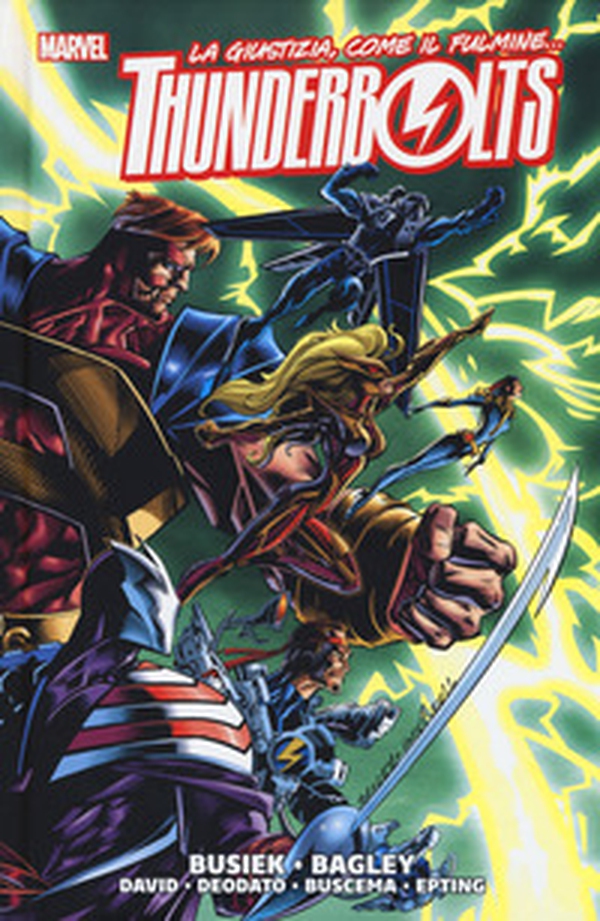 La giustizia, come il fulmine... Thunderbolts - Librerie.coop La giustizia, come il fulmine... Thunderbolts - Librerie.coop