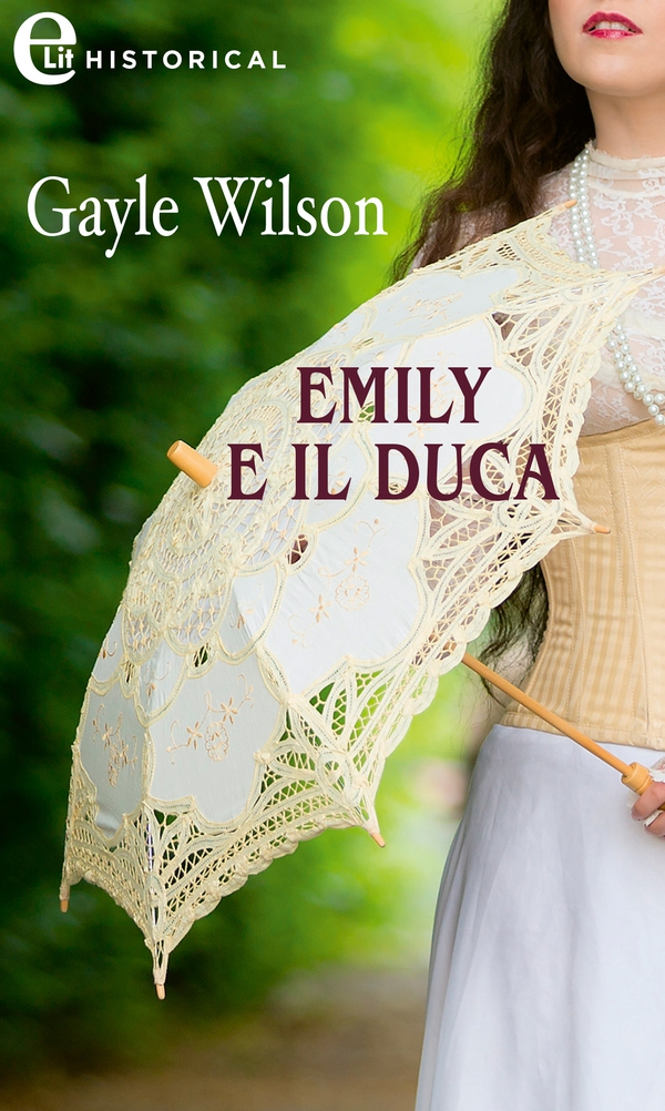 Emily e il duca (eLit) - Librerie.coop Emily e il duca (eLit) - Librerie.coop