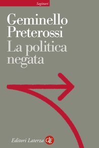 La politica negata - Librerie.coop