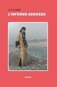 L'inferno addosso - Librerie.coop