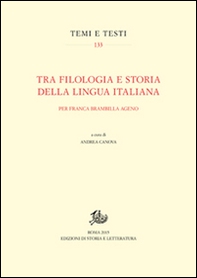 Tra filologia e storia della lingua italiana. Per Franca Brambilla Ageno - Librerie.coop