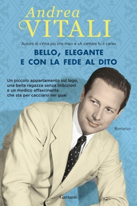 Bello, elegante e con la fede al dito - Librerie.coop