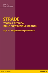 STRADE – cap. 2 Progettazione geometrica - Librerie.coop STRADE – cap. 2 Progettazione geometrica - Librerie.coop