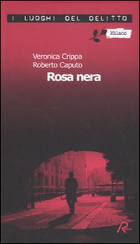 Rosa nera - Librerie.coop Rosa nera - Librerie.coop