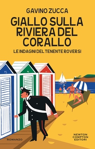 Giallo sulla Riviera del Corallo - Librerie.coop Giallo sulla Riviera del Corallo - Librerie.coop