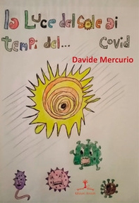 La luce del sole ai tempi del... Covid - Librerie.coop