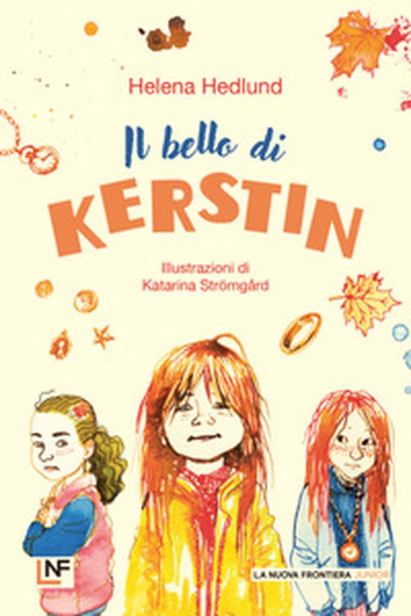 Il bello di Kerstin - Librerie.coop Il bello di Kerstin - Librerie.coop