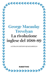 La rivoluzione inglese del 1688-89 - Librerie.coop
