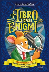 Il libro degli enigmi. Tanti giochi illustrati: labirinti, differenze, illusioni ottiche e sfide di logica - Librerie.coop