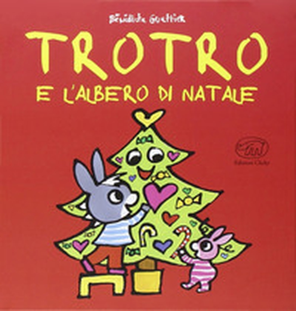 TroTro e l'albero di Natale - Librerie.coop TroTro e l'albero di Natale - Librerie.coop