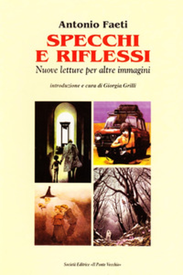 Specchi e riflessi. Nuove letture per altre immagini - Librerie.coop Specchi e riflessi. Nuove letture per altre immagini - Librerie.coop