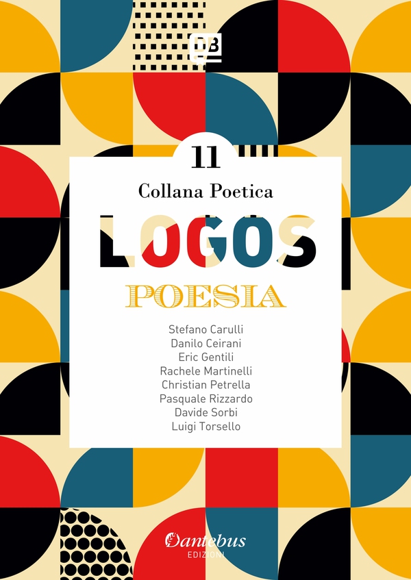 Collana Poetica Logos vol. 11 - Librerie.coop Collana Poetica Logos vol. 11 - Librerie.coop