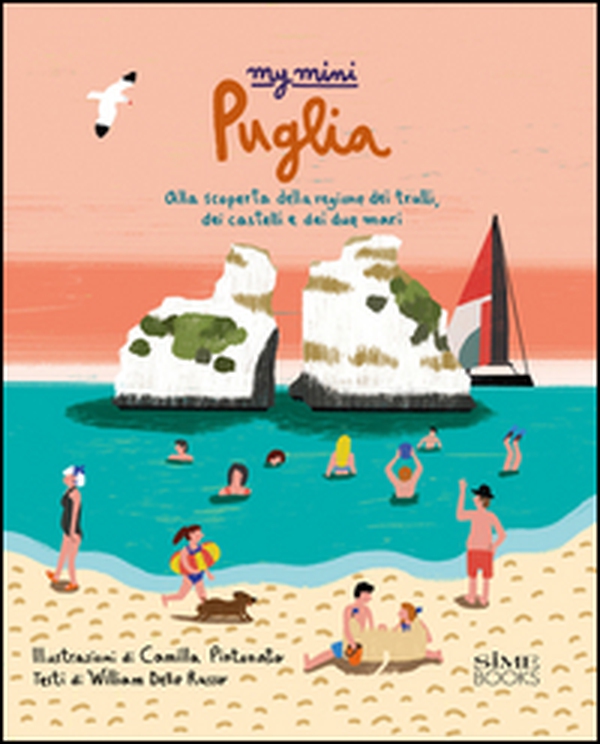 My mini Puglia. Alla scoperta della regione dei trulli, dei castelli e dei due mari - Librerie.coop My mini Puglia. Alla scoperta della regione dei trulli, dei castelli e dei due mari - Librerie.coop