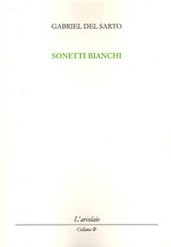 Sonetti bianchi - Librerie.coop Sonetti bianchi - Librerie.coop