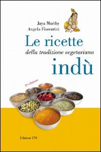 Le ricette della tradizione vegetariana indù - Librerie.coop