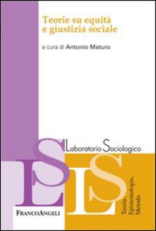 Teorie su equità e giustizia sociale - Librerie.coop Teorie su equità e giustizia sociale - Librerie.coop